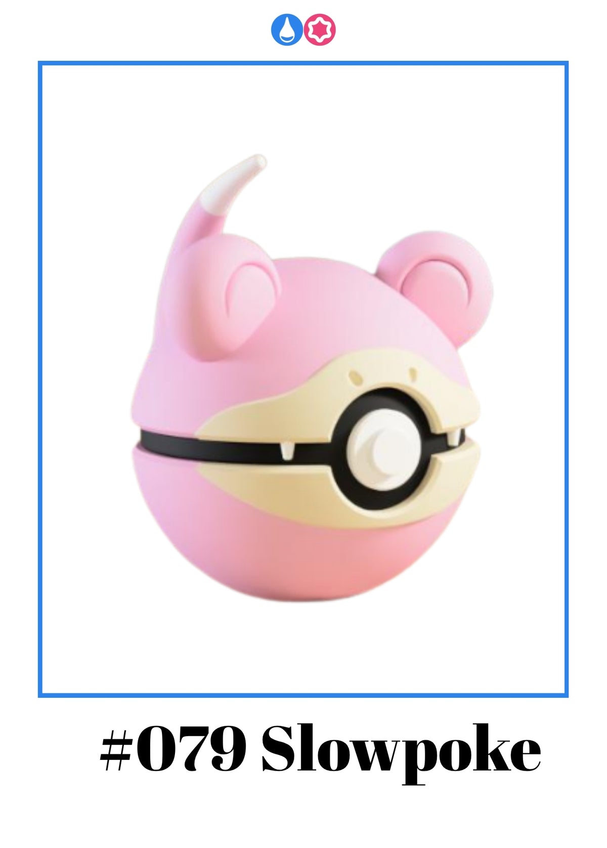 Slowpoke Ball #079